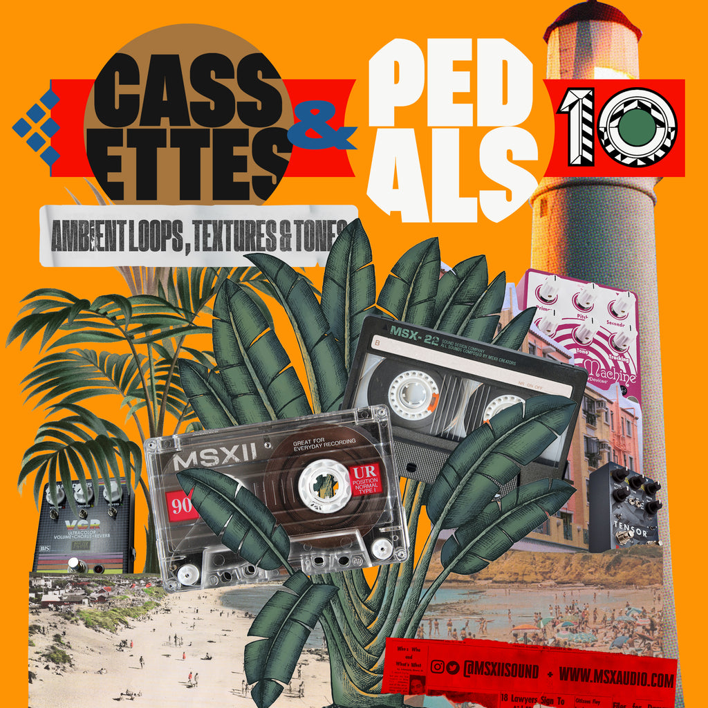 Cassettes & Pedals Vol. 10 - Ambient Loops, Textures, and Tones