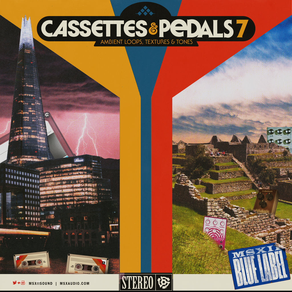 Cassettes & Pedals Vol. 7 - Ambient, Loops, Textures, and Tones