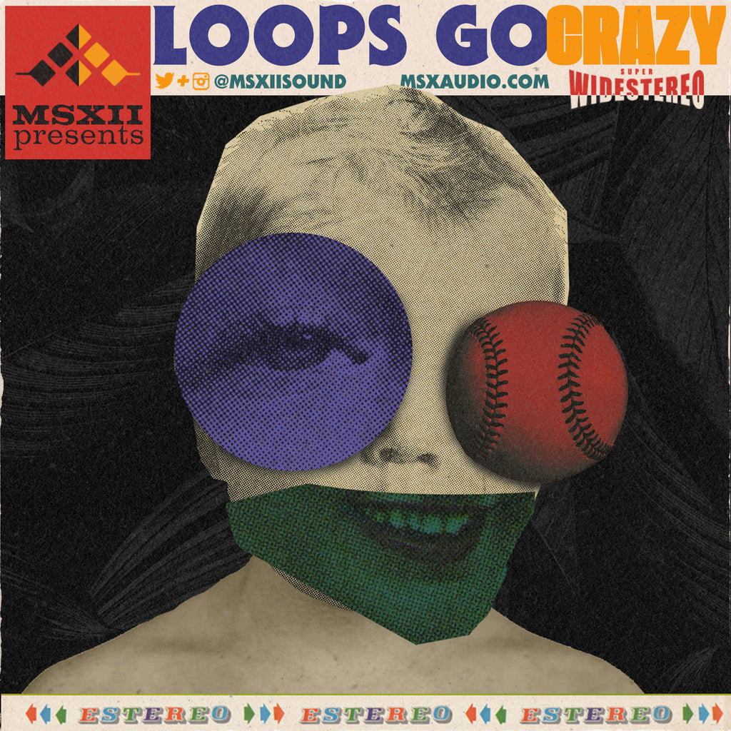 LOOPS GO CRAZY VOL. 1