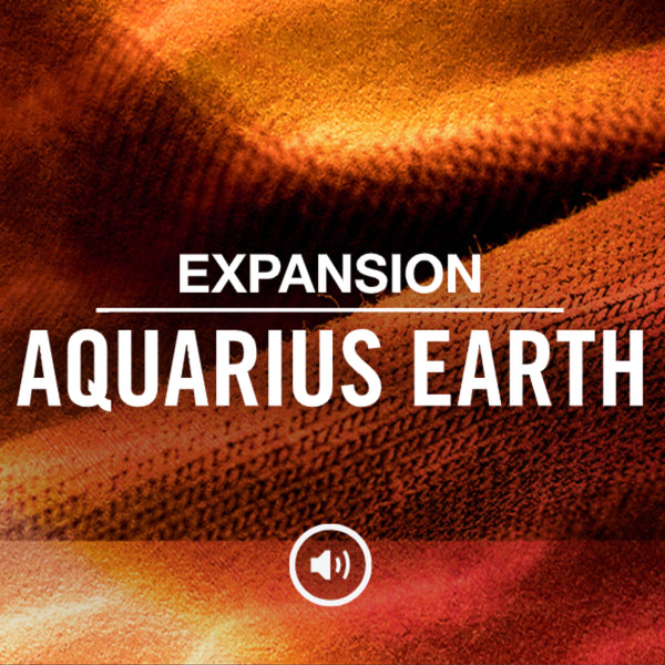 Native Instruments Expansion-Aquarius Earth by MSXII Sound Design