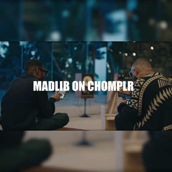 Madlib Producing with Chomplr from MSXII Sound Design