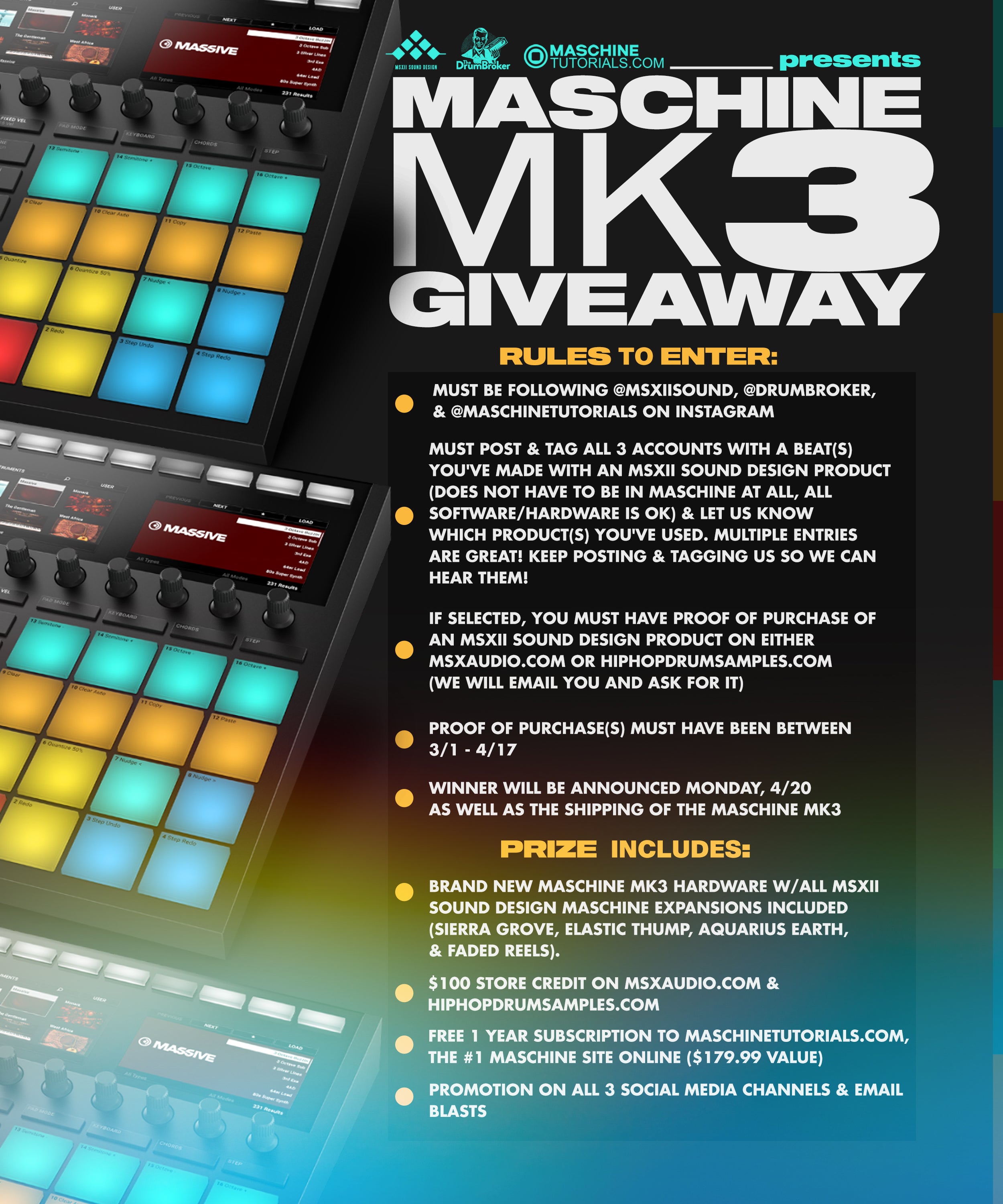 MASCHINE MK3 GIVEAWAY FROM MSXII, DRUMBROKER, AND MASCHINE TUTORIALS!
