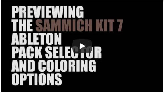 The Sammich Kit 7 Ableton Drum Selector and FX Racks