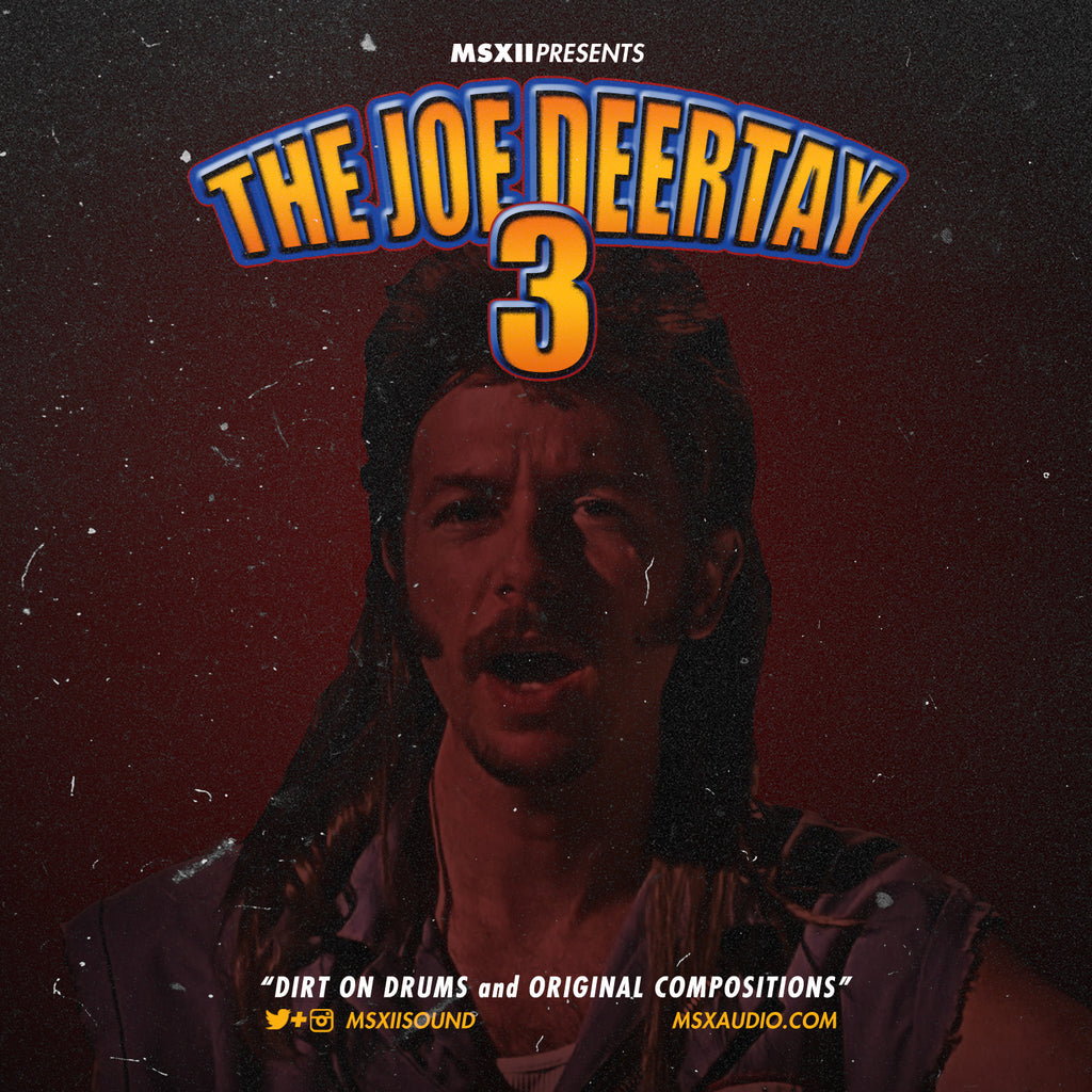 The Joe Deertay 3