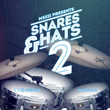 Snares and Hats 2 Combo Kit