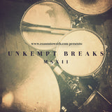 The Unkempt Breaks